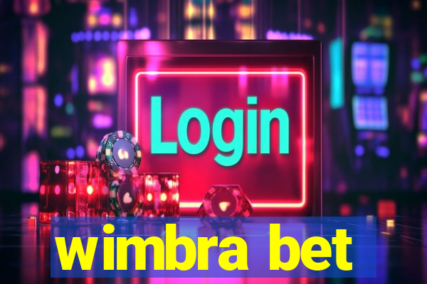 wimbra bet